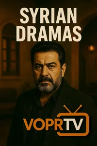 iptv 16 Syrian Dramas – VOPR TV